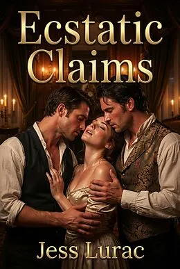 E-Book (epub) Ecstatic Claims von Jess Lurac