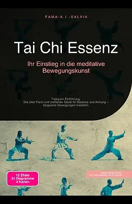 E-Book (epub) Tai Chi Essenz von Fama A. I. Salvia