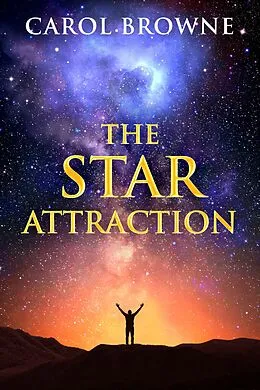 E-Book (epub) The Star Attraction von Carol Browne