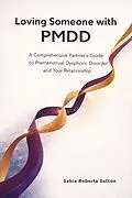 E-Book (epub) Loving Someone with PMDD von Sabia Roberta Sutton