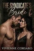 E-Book (epub) The Syndicate's Bride von Vivienne Corsaro