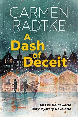 E-Book (epub) A Dash of Deceit von Carmen Radtke