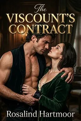 E-Book (epub) The Viscount's Contract von Rosalind Hartmoor