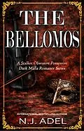 E-Book (epub) The Bellomos von N. J. Adel