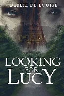 E-Book (epub) Looking for Lucy von Debbie De Louise