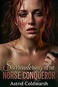 E-Book (epub) Surrendering To The Norse Conqueror von Astrid Coldmarsh
