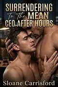 E-Book (epub) Surrendering To The Mean CEO After Hours von Sloane Carrisford