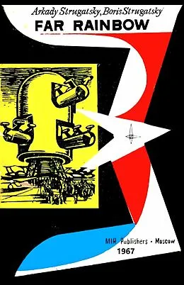 E-Book (epub) Far Rainbow von Arkady Strugatsky, Boris Strugatsky