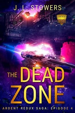 E-Book (epub) The Dead Zone von J. L. Stowers