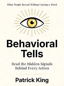 E-Book (epub) Behavioral Tells von Patrick King