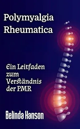 E-Book (epub) Polymyalgia Rheumatica von Belinda Hanson, Ai