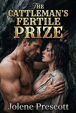 E-Book (epub) The Cattleman's Fertile Prize von Jolene Prescott