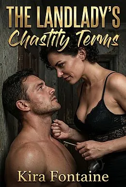 E-Book (epub) The Landlady's Chastity Terms von Kira Fontaine