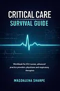 E-Book (epub) Critical Care Survival Guide von Magdalena Sharpe