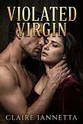 E-Book (epub) Violated Virgin von Claire Iannetta