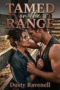 E-Book (epub) Tamed on the Range von Dusty Ravenell