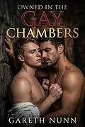 E-Book (epub) Owned In The Gay Chambers von Gareth Nunn