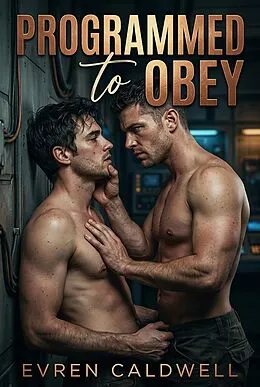 E-Book (epub) Programmed to Obey von Evren Caldwell