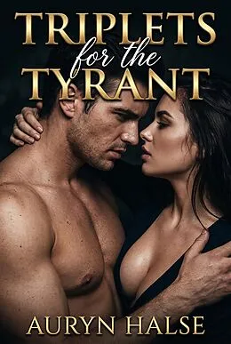 E-Book (epub) Triplets for the Tyrant von Auryn Halse
