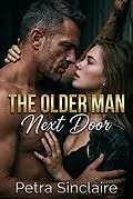 E-Book (epub) The Older Man Next Door von Petra Sinclaire