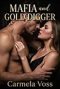 E-Book (epub) Mafia and Gold Digger von Carmela Voss