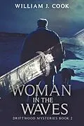 E-Book (epub) Woman in the Waves von William J. Cook