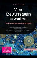 E-Book (epub) Mein Bewusstsein Erweitern von Gaia A. I. Sauge