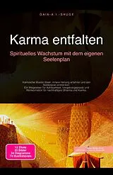 E-Book (epub) Karma entfalten von Gaia A. I. Sauge