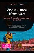 E-Book (epub) Vogelkunde Kompakt von Iakchos A. I. Saage