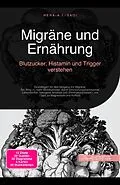 E-Book (epub) Migräne und Ernährung von Hera A. I. Saoi