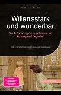 E-Book (epub) Willensstark und wunderbar von Hebe A. I. Salvie