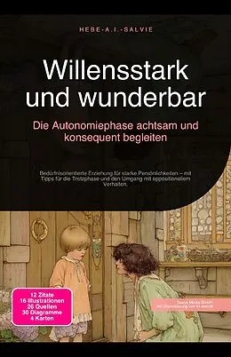 E-Book (epub) Willensstark und wunderbar von Hebe A. I. Salvie