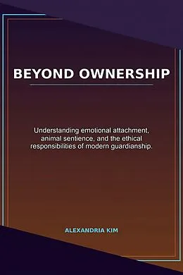 E-Book (epub) Beyond Ownership von Alexandria Kim