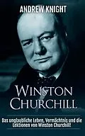 E-Book (epub) Winston Churchill von Andrew Knight