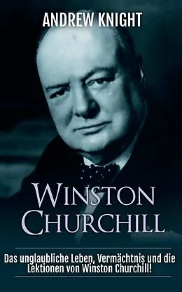 E-Book (epub) Winston Churchill von Andrew Knight