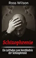E-Book (epub) Schizophrenie von Ross Wilson