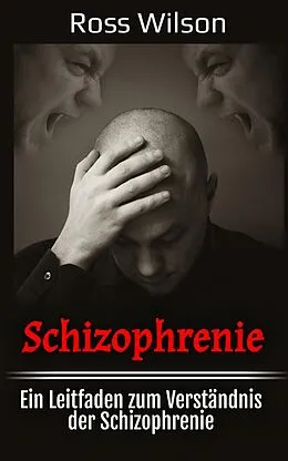 E-Book (epub) Schizophrenie von Ross Wilson