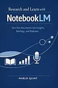E-Book (epub) Research and Learn with NotebookLM von Marlo Quint