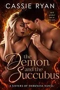 E-Book (epub) The Demon and the Succubus von Cassie Ryan