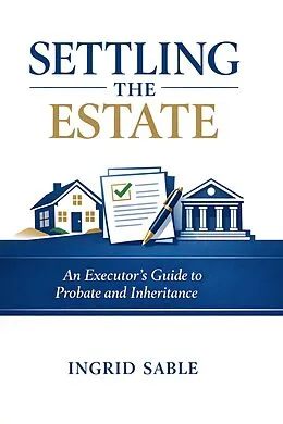 E-Book (epub) Settling the Estate von Ingrid Sable