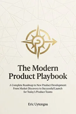 E-Book (epub) The Modern Product Playbook von Eric Uytengsu