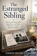 E-Book (epub) The Estranged Sibling von Cordero Gregory Patterson