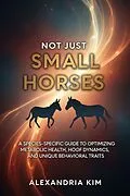 E-Book (epub) Not Just Small Horses von Alexandria Kim