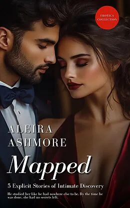 E-Book (epub) Mapped von Aleira Ashmore