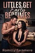 E-Book (epub) Littles Get Early Bedtimes von Romilly Tarnmere