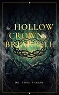 E-Book (epub) The Hollow Crown of Briarfell von Tobe Phelps