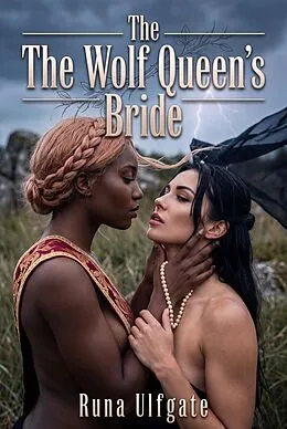 E-Book (epub) The Wolf Queen's Bride von Runa Ulfgate