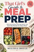 E-Book (epub) That Girl's Guide to Meal Prep von Melissa Doyle