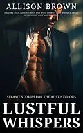 E-Book (epub) Lustful Whispers von Allison Brown