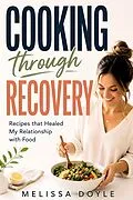 E-Book (epub) Cooking Through Recovery von Melissa Doyle